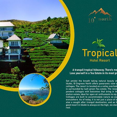 10 Degrees North By Avni Holidays อีดุกกี ภายนอก รูปภาพ